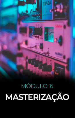 Capa do Módulo 6: Masterização